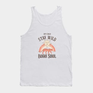 Hey child, stay wild Tank Top